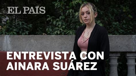 ainara suarez video de la botella|Ainara Suárez denuncia que el video de su abuso sigue siendo ...